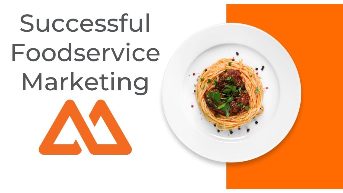 Successful Foodservice Marketing Successful Foodservice Marketing