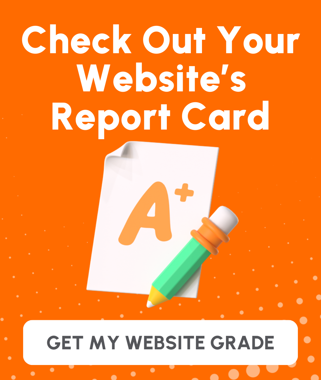 TMC Website Grader CTA - Vertical - Orange1