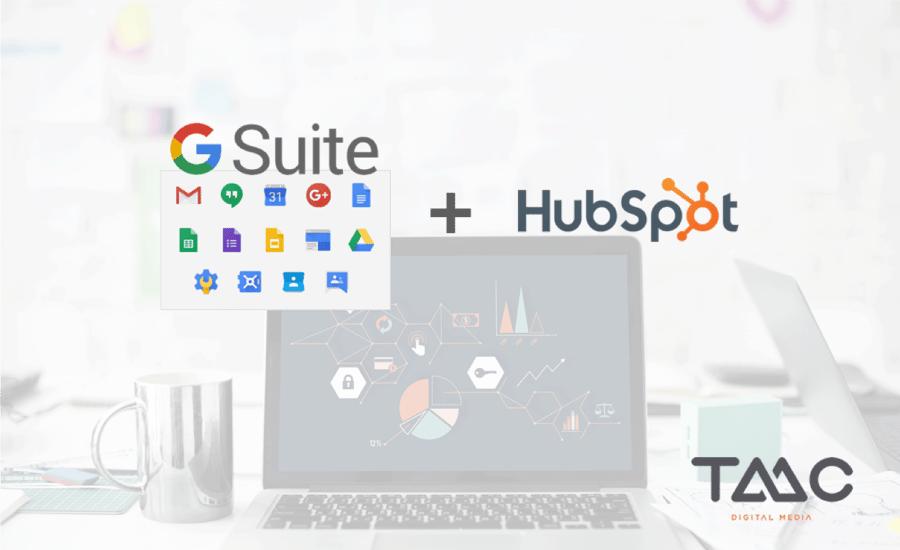 G Suite and HubSpot - TMC Digital Media