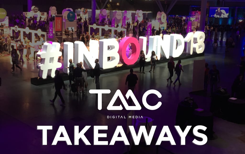 TMC Digital Media - Inbound 18 Takeaways - On The Bean Bag with TMC